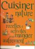 Cuisiner Nature