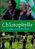 Chlorophylle, le manuel de la maîtrise de compagnie