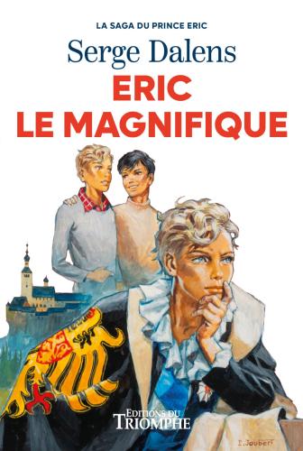 Eric le magnifique (Signe de piste Triomphe)