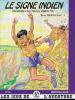 Le signe Indien