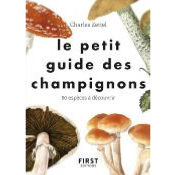 Le petit guide des champignons