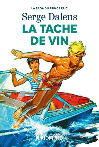 La tache de vin (Signe de piste Ed du Triomphe)