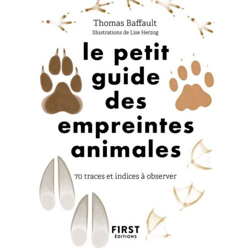 Le petit guide des empreintes animales