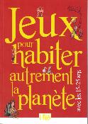 Jeux pour habiter autrement la planète avec les 15-25 ans.